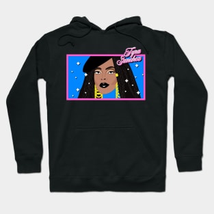 Tyra Sanchez Hoodie